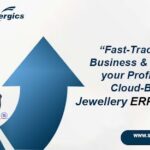 Fast Track your Business with Cloud-based Jewellery ERP Software